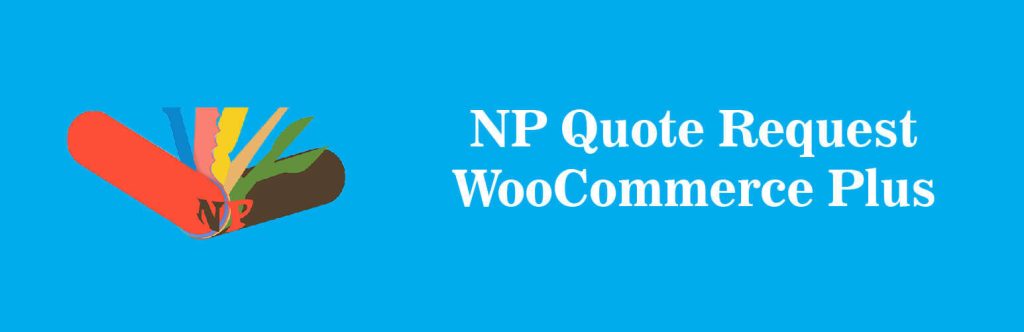NP-quote-request-for-woocommerce-by-neah-plugins