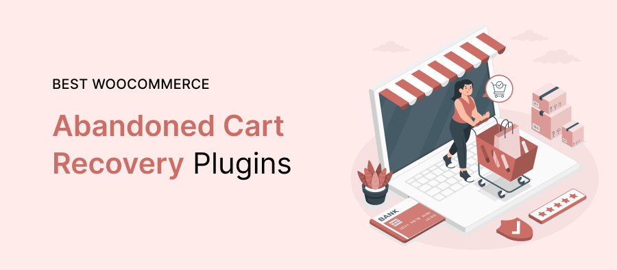 best woocommerce abandoned cart recovery