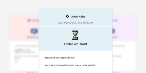 order on hold email