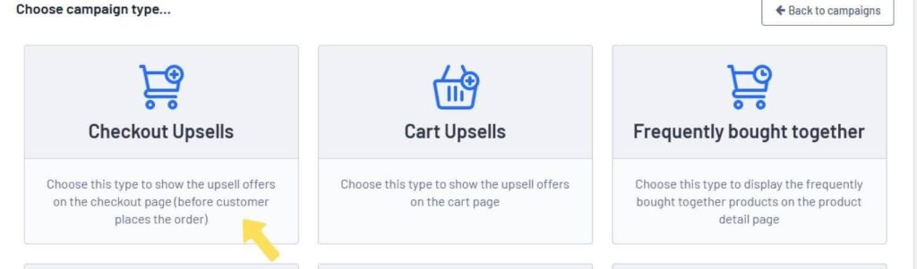 Choosing Campaign Type as Checkout Upsells