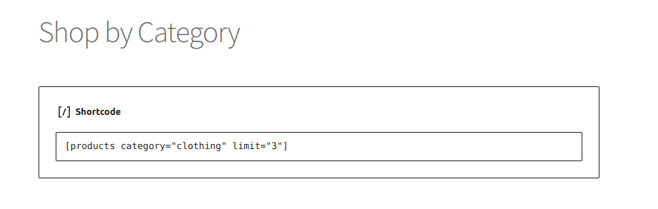 A Shop by Category section with a WooCommerce shortcode