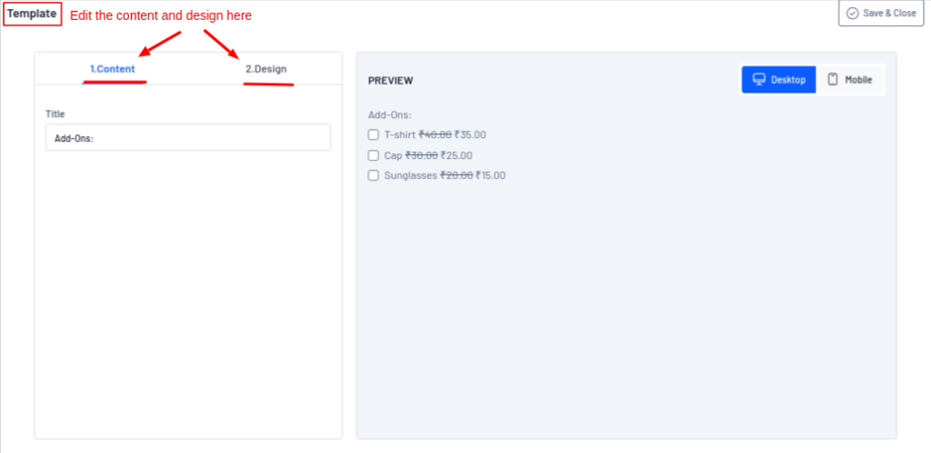 Content and design customization option for add-on template