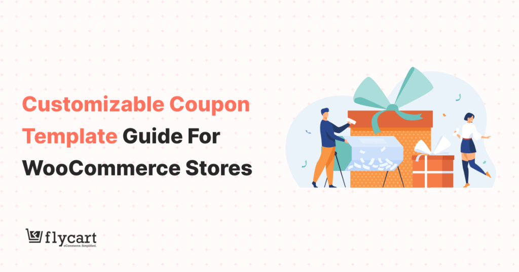 Customizable Coupon Template Guide for WooCommerce Stores Blog