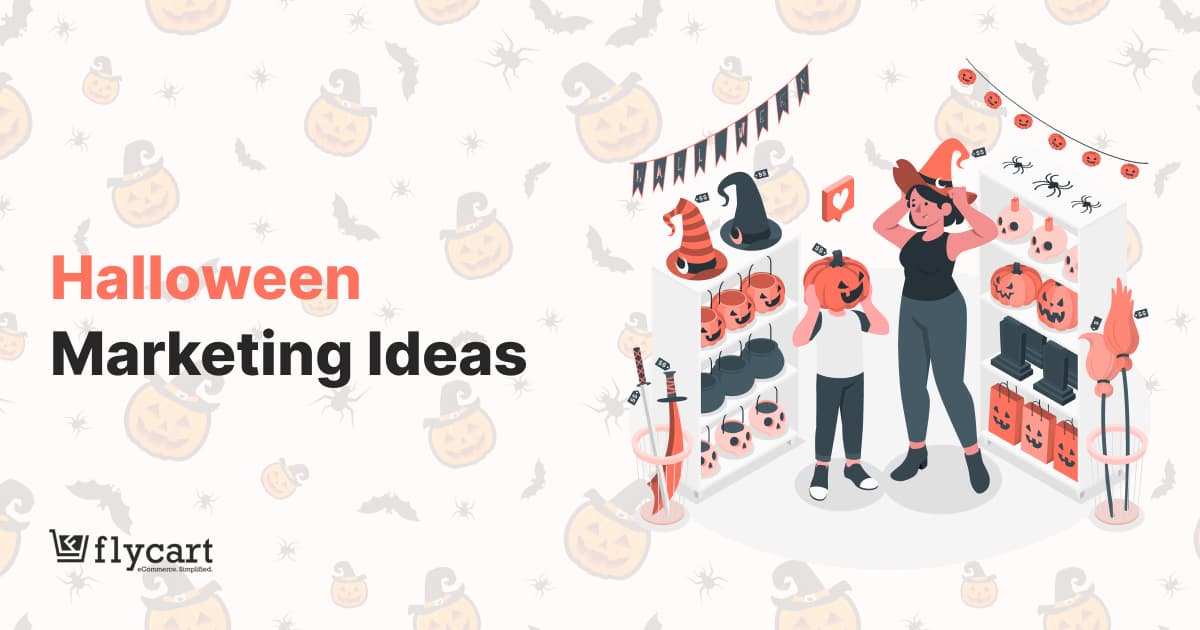 Halloween Marketing Ideas