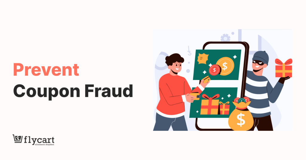Prevent Coupon Fraud