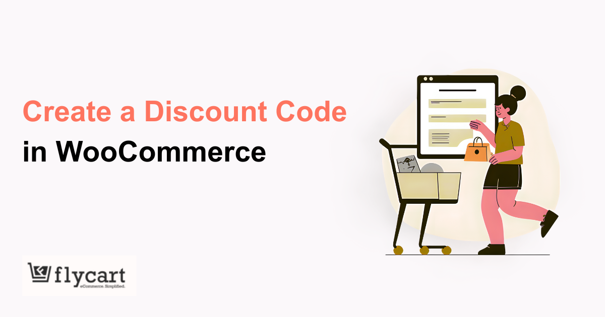 How to Create a Discount Code in WooCommerce
