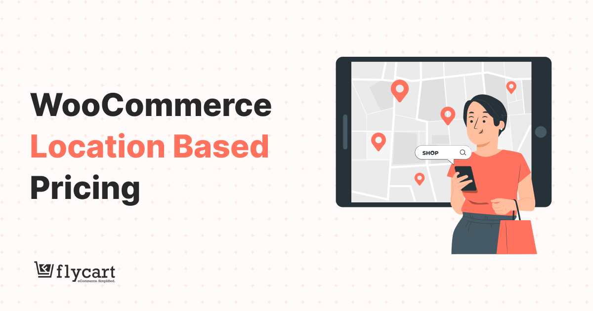 WooCommerce Location Based Pricing