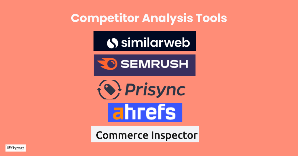 Competitor Analysis Tools