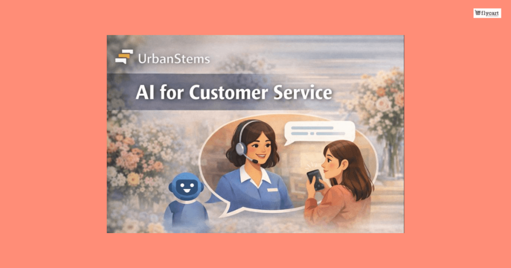 UrbanStems - Customer Service